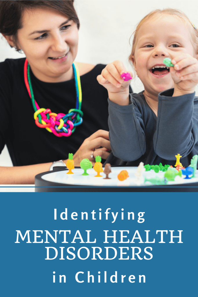 Identifying Mental Health Disorders in Children