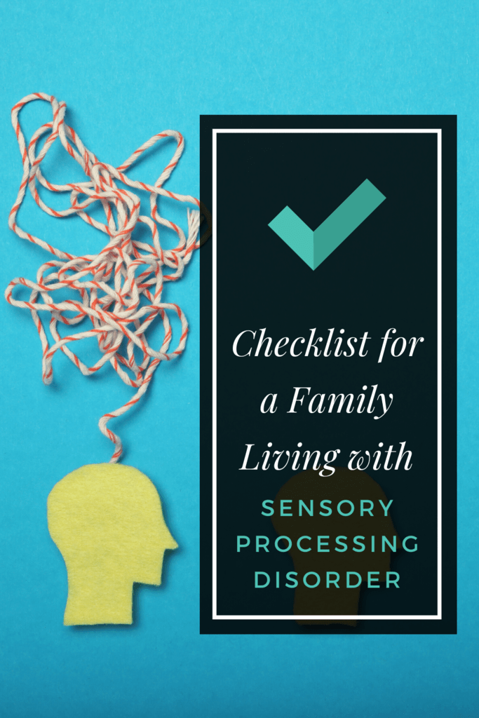 checklist for a family living with sensory processing disorder