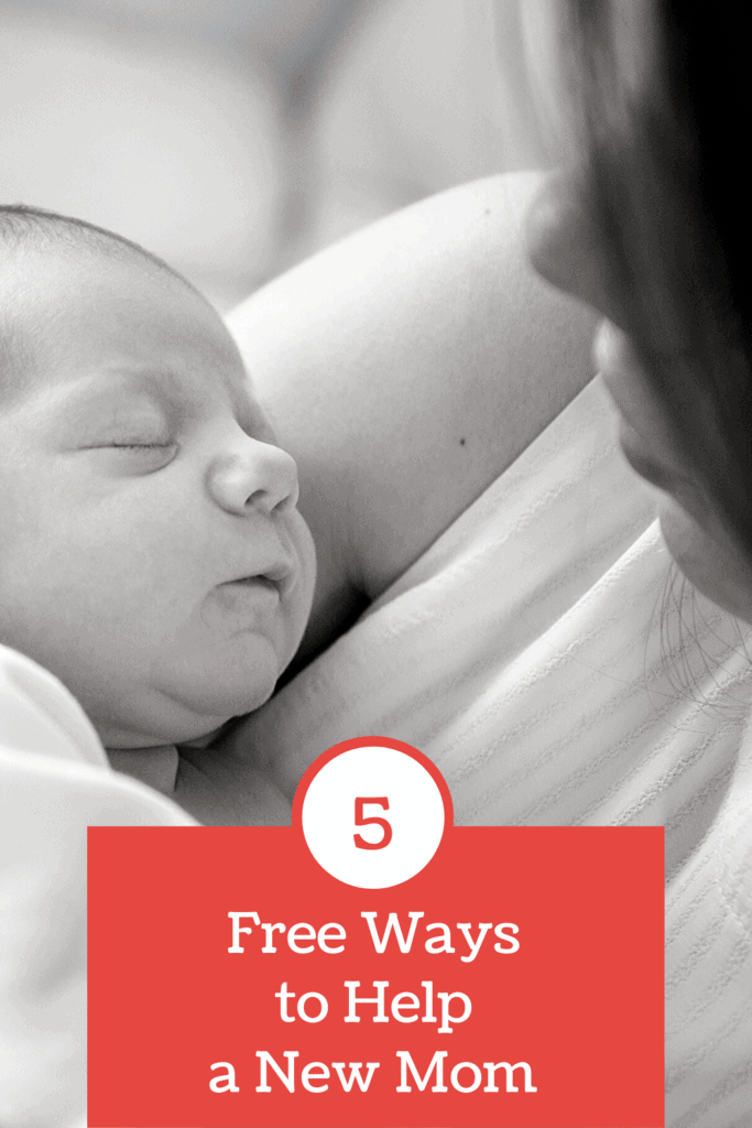 Free Ways to Help a New Mom