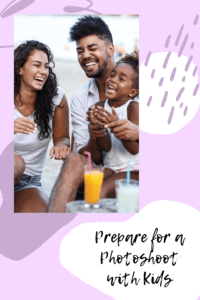 photoshoot with kids graphic with picture of mom dad daughter laughing at a table