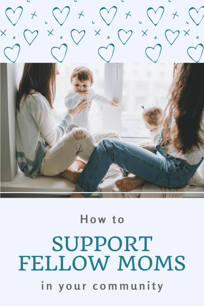 how to help moms in your community