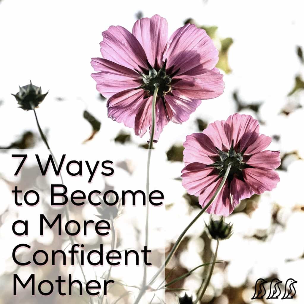 become a more confident mother