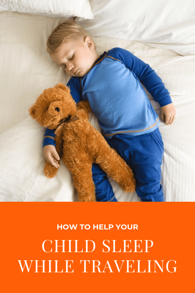 how to help your child sleep while traveling