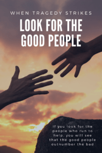 look for the good people