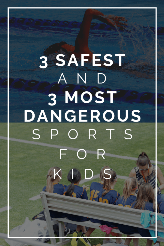 3 Safest and 3 Most Dangerous Sports for Kids Adore Them Parenting