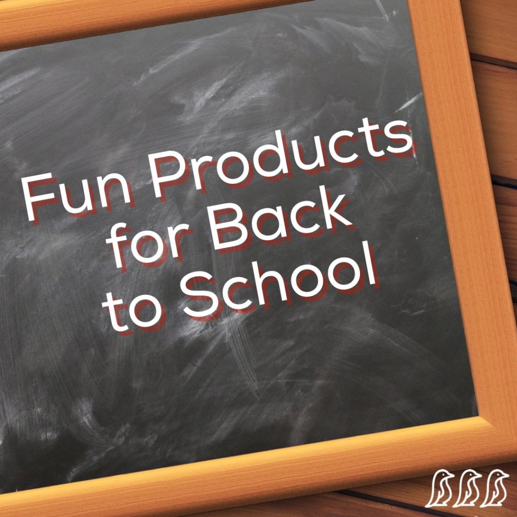 Fun Products for Back to School