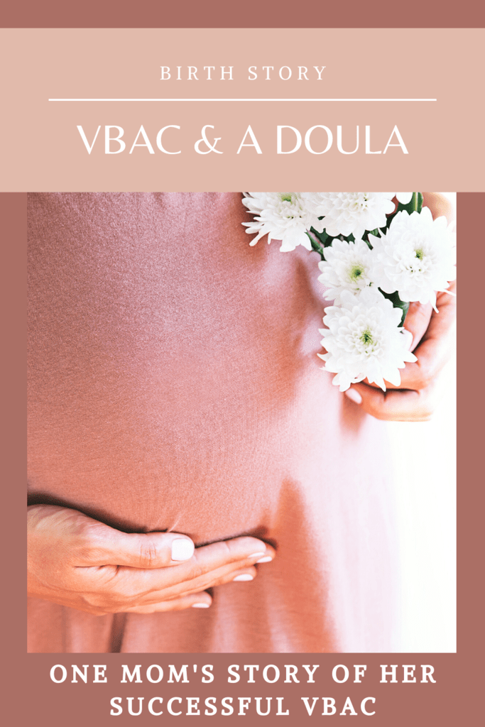 Birth Story: Successful VBAC with a Doula