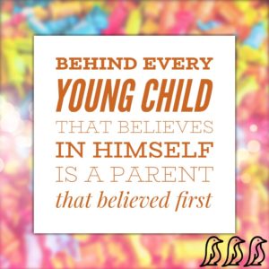 behind every young child, mom quote