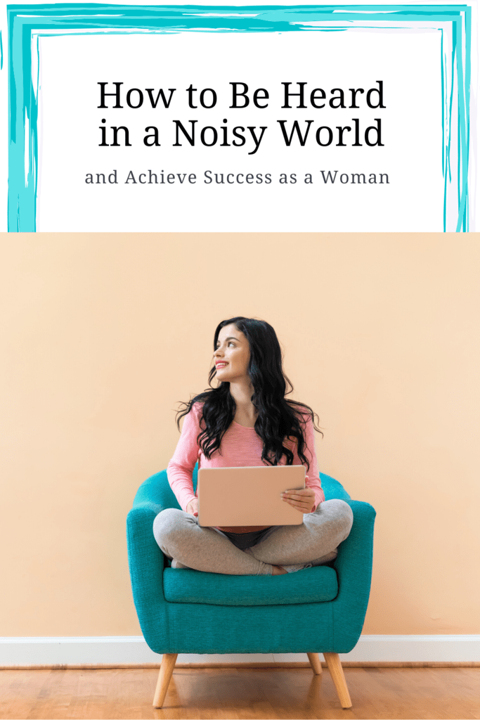 how to be heard in a noisy world