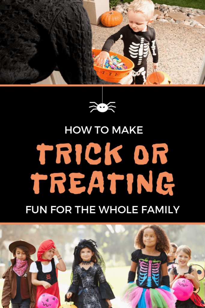 how to make trick or treating fun for the whole family