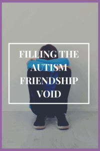 filling the autism friendship void