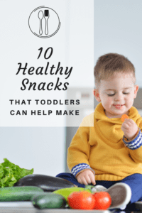 healthy snacks that toddlers can help make