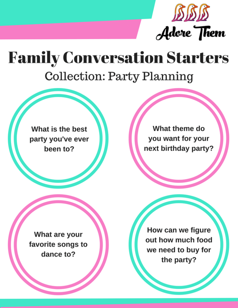 family conversation starters about party planning