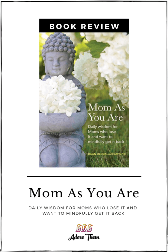 Mom As You Are Book Review