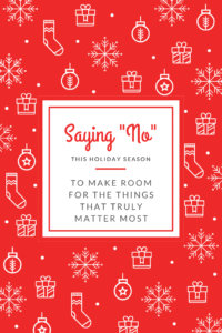 Saying No this Holiday Season