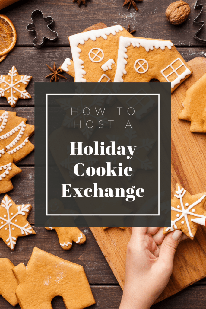 How to Host a Holiday Cookie Exchange - Adore Them Parenting