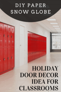 holiday door decorating idea for classrooms