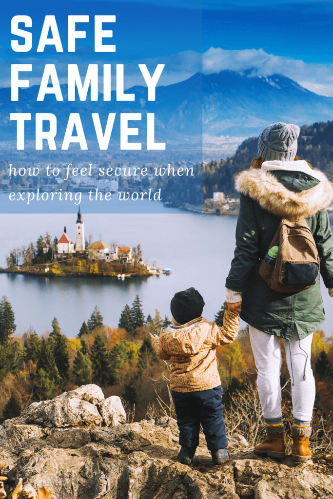 safe family travel trips