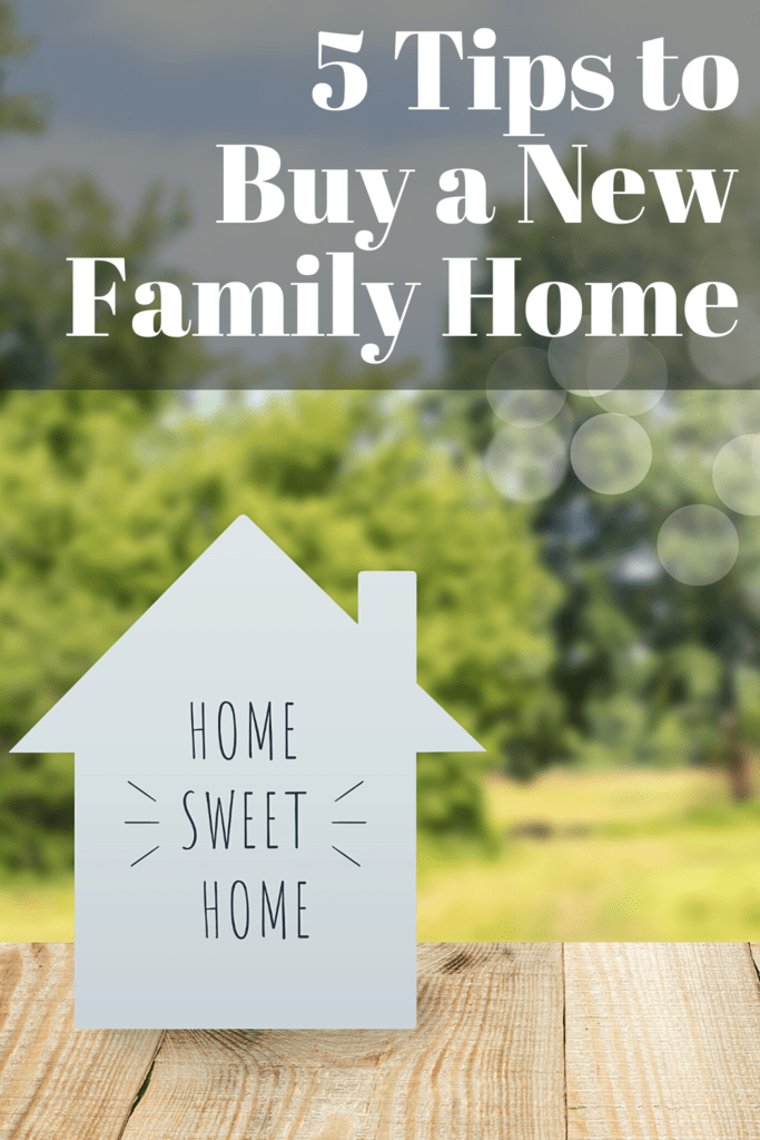 tips to buy a new family home