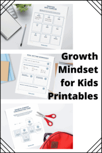 Growth Mindset for Kids Printables graphic with images of the free printables