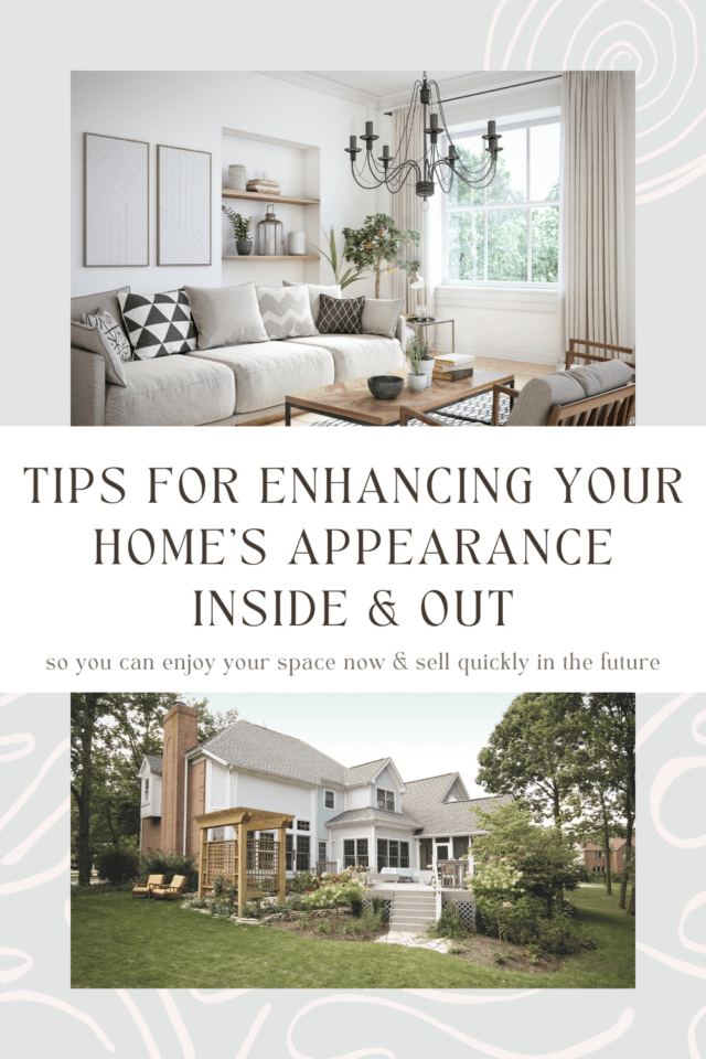 Tips For Enhancing Your Home's Appearance Inside & Out - Adore Them Parenting