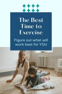 best time to exercise for you