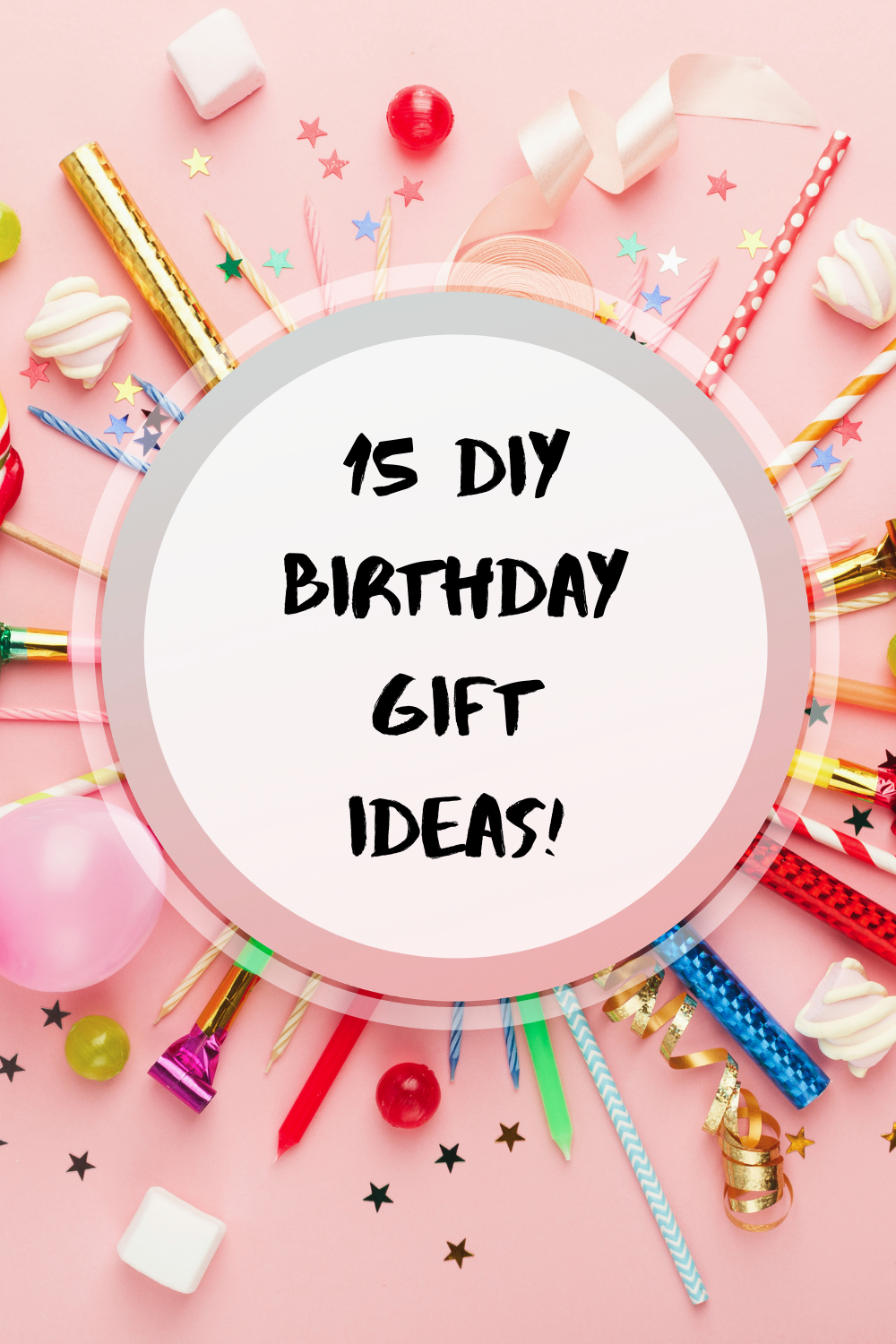 DIY Birthday Gift Ideas