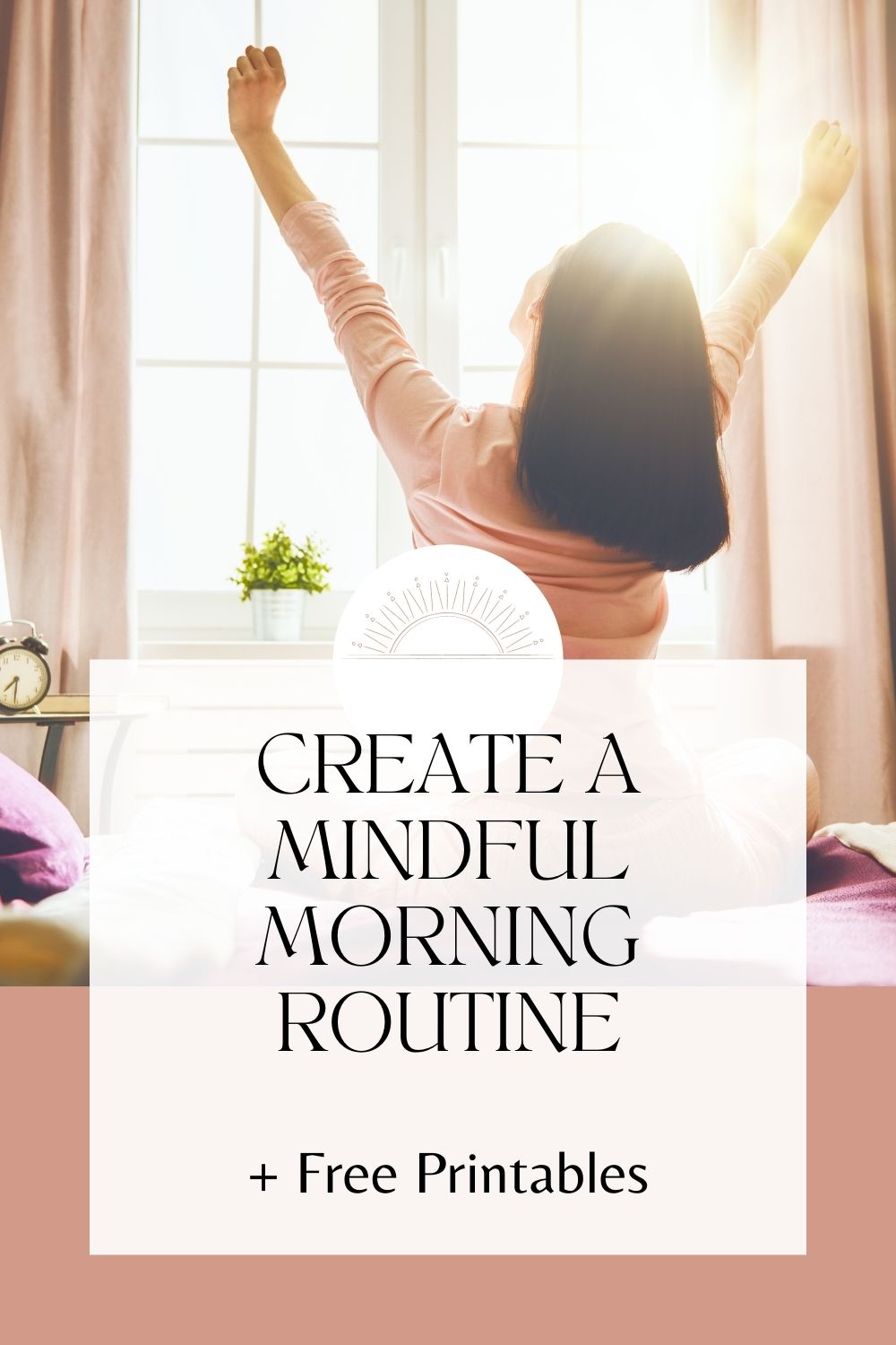 Create a Mindful Morning Routine