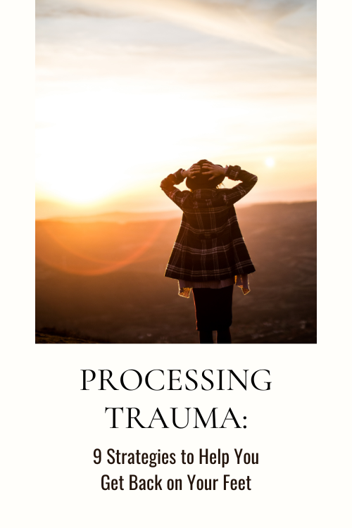 Processing Trauma